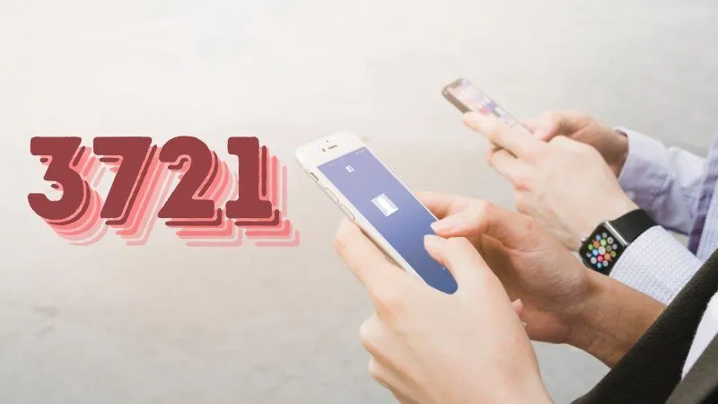 Giải mã 3721 là gì trên mạng xã hội